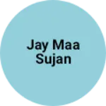 Business logo of Jay maa sujan