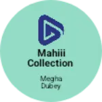 Business logo of Mahiii collection
