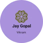 Business logo of Jay gopal