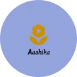 Business logo of Aashika
