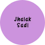Business logo of Jhalak Sadi