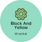 Business logo of Block and yellow men's wear