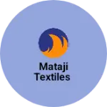 Business logo of MATAJI TEXTILES