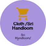 Business logo of CLOTH /SRI HANDLOOM