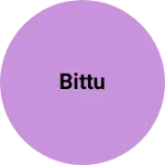 Business logo of bittu