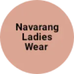 Business logo of Navarang ladies wear
