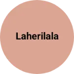 Business logo of Laherilala