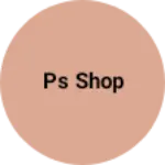 Business logo of Ps shop