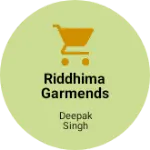 Business logo of Riddhima garmends