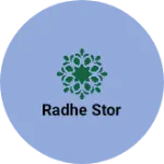 Business logo of Radhe stor