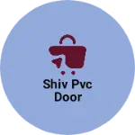 Business logo of Shiv pvc door