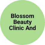 Business logo of Blossom beauty clinic and boutique