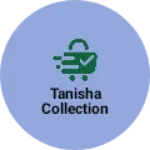 Business logo of Tanisha collection