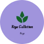 Business logo of Riya calletion