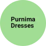 Business logo of Purnima dresses