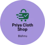 Business logo of Priya cloth shop