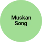 Business logo of Muskan song