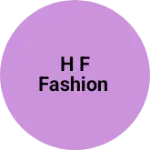 Business logo of H F Fashion