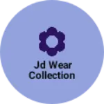 Business logo of JD wear collection