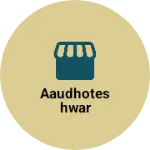 Business logo of Aaudhoteshwar