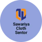 Business logo of Sawariya cloth sentor