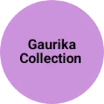 Business logo of Gaurika collection