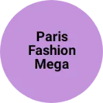 Business logo of Paris fashion mega store