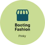 Business logo of Booting fashion
