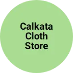 Business logo of Calkata cloth store