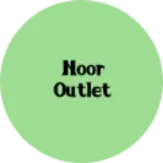 Business logo of Noor outlet
