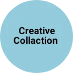 Business logo of Creative collaction