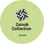 Business logo of Zainab collection
