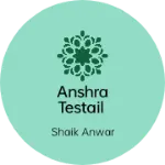 Business logo of Anshra testail