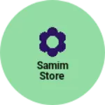 Business logo of Samim store