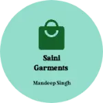 Business logo of Saini garments