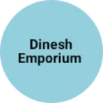 Business logo of Dinesh Emporium