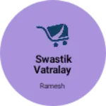 Business logo of Swastik vatralay