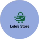 Business logo of Lele's store