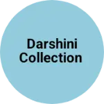 Business logo of Darshini collection