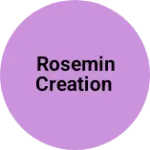 Business logo of Rosemin creation