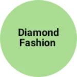 Business logo of Diamond fashion