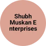 Business logo of Shubh Muskan Enterprises