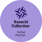 Business logo of Ravechi collection