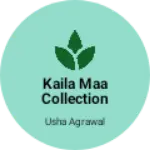 Business logo of Kaila maa collection