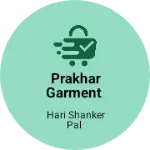 Business logo of Prakhar garment