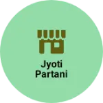 Business logo of Jyoti partani