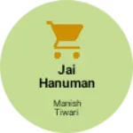 Business logo of Jai hanuman Ji fashion shop