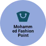 Business logo of Mohammed Fashion point
