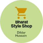 Business logo of Bharat style shop