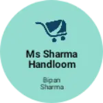 Business logo of Ms sharma handloom